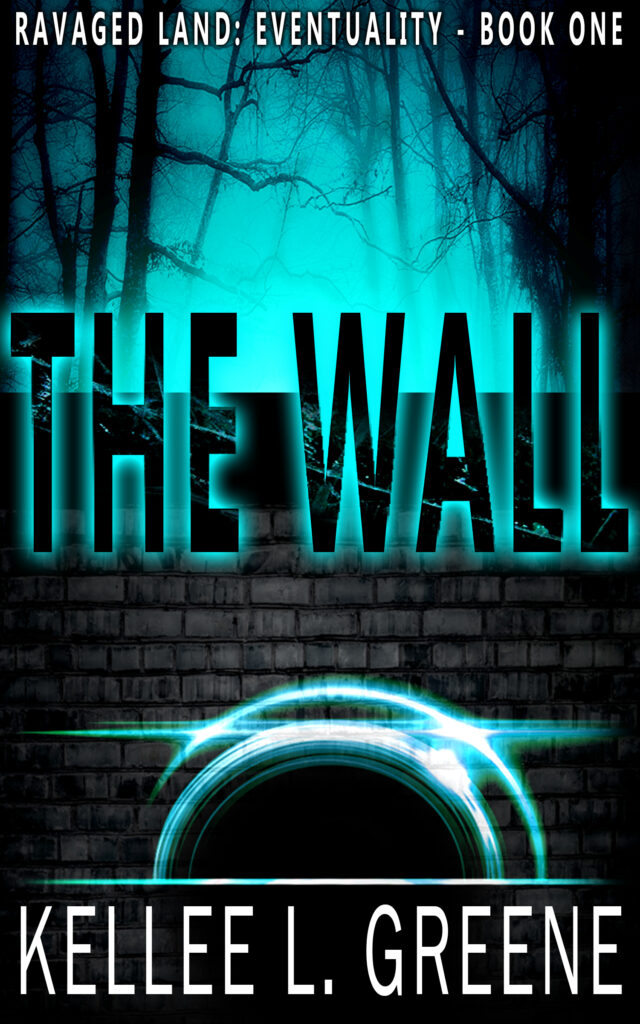 The Wall by Kellee L. Greene